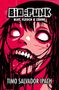 Text: "BIO:PUNK BLUT, FLEISCH & ZÄHNE" und "TIMO SALVADOR IPACH". Illustration: Ein groteskes Gesicht mit großen Augen., Buch