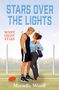 Text: "Stars Over the Lights", "West Coast Stars", "Mariella Woolf". Illustration: Ein Paar steht sich nah gegenüber, Fußball am Boden., Buch