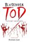 „BLUTENDER TOD“, „TATORT BOSTON“, „THRILLER“, „Roman Just“. Rote, blutige Handabdrücke und Spritzer., Buch