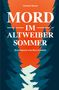 Text: "Mord im Altweibersommer. Kommissarin Lisa Herz ermittelt." Illustration: Bäume vor orangem Hintergrund., Buch