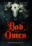 "Bad Omen" in roter, dekorativer Schrift, darunter "BULLHEAD MC-Series 15". Oben ein Stierschädel mit Blumen., Buch