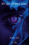 Text: "Wo der Himmel atmet", "Narukas Licht", "J. Lily". Ein Auge in Violett und Blau, umgeben von Rauch oder Nebel., Buch
