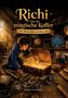 "Richi und der magische Koffer. Die Reise zum starken Ich. Teil 1." Junge kniet vor leuchtendem Koffer; Karten und Fotos um ihn., Buch