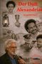 Oben steht "Der Duft Alexandrias" in Rot, darunter "Serageldin Fayed". Verschiedene Personen und historische Szenen., Buch