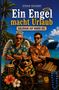 Text: "Ein Engel macht Urlaub - Goldraub auf hoher See". Zwei Männer in Hawaiihemden und Sonnenbrillen, Palmen, Kreuzfahrtschiff., Buch