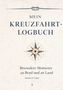 „Mein Kreuzfahrt-Logbuch“, „Besondere Momente an Bord und an Land“. Illustration: Kompassrose auf maritimem Hintergrund., Buch