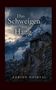 "Das Schweigen am Hang", "Roman", "Adrien Noirval". Eine Bergszene mit einem alten Haus und einem Dorf im Abendlicht., Buch