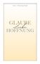 Text: "Hans - Henning Studt", "GLAUBE Liebe HOFFNUNG". Hintergrund in sanften Beigetönen., Buch