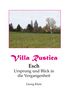 „Villa Rustica. Esch. Ursprung und Blick in die Vergangenheit. Georg Klein.“ Im Hintergrund eine Wiese mit Turm., Buch