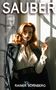 "SAUBER" und "RAINER SONNBERG". Frau in elegantem Outfit raucht, steht vor einem Fenster, Licht-Schatten-Spiel., Buch