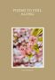"POEMS TO FEEL ALONG" und "Katrin Bombitzki". Kirschblütenzweig vor unscharfem Hintergrund, auf beigem Grund., Buch