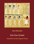 "Harry Eilenstein - Das Clan-Orakel: Gespräche mit dem eigenen Totem." Eine ägyptische Illustration mit Göttern., Buch