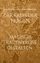 „DER KREIS DER FRAUEN“ und „MAGISCHE FRAUENKREISE GESTALTEN“. Florales Muster auf braunem Hintergrund., Buch