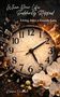 "When Your Life Suddenly Stopped: Living After a Suicide Loss". Alte Uhr mit gebrochener Oberfläche, umgeben von Glasscherben und weißen Orchideen., Buch