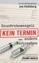 "KEIN TERMIN" in großem Rot auf Formular, daneben Spritze und Fläschchen mit Totenkopf. Text zu Ärztemangel und Verbrechen., Buch