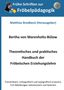 Gemälde eines Mannes, Texte: "Frühe Schriften zur Fröbelpädagogik", "Matthias Brodbeck (Herausgeber)", "Bertha von Marenholtz-Bülow"., Buch