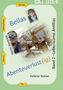 "Bellas Abenteuerlust (ig)", "Band 2 – Lebenscamp Antillias", "heit/ Maui", "Reberweijingen", "Santiago", "Habanna", "Rio". Oben ein schwebendes Lächeln im Sonnenlicht. , Buch