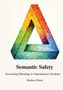 Text: "Semantic Safety. Governing Meaning in Autonomous Systems. Markus Dören." Darstellung eines farbigen Penrose-Dreiecks., Buch