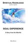 "Spiritual Knowledge, spiritus cognitio; Soul Experience, A Story from the Afterlife, Mike Brand." Frau in Blase über Wolken., Buch