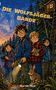 „DIE WOLFSJÄGER-BANDE“ steht in großen gelben Buchstaben. Kinder im Wald, eines mit Taschenlampe, ein Hase., Buch