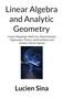Titel: Linear Algebra and Analytic Geometry. Autor: Lucien Sina. Illustration von blauen geometrischen Formen.