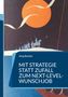 Text: "Mit Strategie statt Zufall zum Next-Level-Wunschjob" von Jörg Becker. Eine Illustration mit Reitern vor rotem Mond., Buch