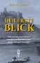Titel: DER ERSTE BLICK. Untertitel: Eine kleine Geschichte vom Raum, der entsteht, wenn jemand hinsieht. Im Hintergrund: Burg., Buch