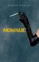 Der Text zeigt "MONIQUE" in Gelb und "André Pulver" darüber. Darunter hält eine Hand in einem schwarzen Handschuh eine Zigarette., Buch