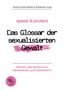 "Das Glossar der sexualisierten Gewalt" steht groß, pink hervorgehoben. Unten: "Wörter, die benennen, adressieren und verändern.", Buch
