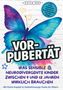 Text: "VOR-PUBERTÄT" und weitere Infos zur Unterstützung von Kindern. Ein blau-violetter Schmetterling ist zentral., Buch