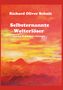 "Richard Oliver Schulz. Selbsternannte Welterlöser und das Wesen ihrer Ideologie." Ein Gemälde eines roten Sonnenuntergangs., Buch