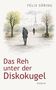 Titel: "Das Reh unter der Diskokugel". Autor: Felix Söring. Illustration: Park mit Reh und Eiffelturm., Buch