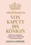 Text: "Arbeitsbuch zu VON KAPUTT BIS KÖNIGIN..." Krone oberhalb. Dezenter, eleganter Stil in Braun auf Rosa., Buch