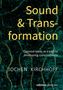 „Sound & Transformation“ und „Classical music as a path to developing consciousness“. Autor: Jochen Kirchhoff. Hintergrund: Grünes Muster., Buch