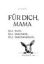 „Jule Friedental“ oben, „Für dich, Mama“ mittig. Zeichnung eines Tiergesichts, das neugierig um eine Ecke schaut., Buch