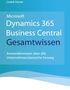 Cedrik Ferner: Microsoft Dynamics 365 Business Central Gesamtwissen. Anwenderwissen über Unternehmensbereiche hinweg. Cover in Blau., Buch