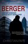 "Ein Headhunter-Roman. BERGER und der Kandidat, den es nicht geben darf. Manche Menschen scheitern..." Text über einem Skyline-Hintergrund., Buch