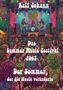 "Ralf Johann. Das Summer Music Festival 1967. Der Sommer, der die Musik veränderte." Hippie-Konzertszene in lebhaften Farben., Buch