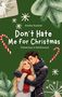 Annika Kastner: Don´t Hate Me for Christmas, Buch