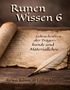 Rewa Kasor: Runen Wissen 6, Buch, Buch