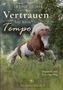 Irene Hohe: Vertrauen hat kein Tempo, Buch, Buch