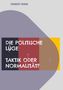 Text: "Die politische Lüge: Taktik oder Normalität?" bunte geometrische Formen., Buch