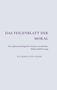 "Das Feigenblatt der Moral" in lila Schrift, darüber: "Eine phänomenologische Analyse moralischer Selbststabilisierung" von Eva Maria von Lonski., Buch