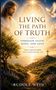 "LIVING THE PATH OF TRUTH" steht auf einem spirituellen Buchcover, mit Sonnenuntergang, Kreuz und Taube., Buch