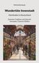 Titel: "Wundertüte Innenstadt". Untertitel: "Markthallen in Deutschland". Illustration einer lebhaften Markthalle., Buch