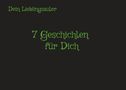 "Dein Lieblingsautor" oben, "7 Geschichten für Dich" zentral. Grüner Text auf schwarzem Hintergrund., Buch