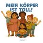 Text: "MEIN KÖRPER IST TOLL! Ein Buch von Leah Kern." Illustration von sechs fröhlichen Kindern in bunter Kleidung., Buch