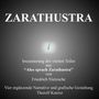 "ZARATHUSTRA. Inszenierung des vierten Teiles aus 'Also sprach Zarathustra' von Friedrich Nietzsche." Oben groß, hellgrüner Grashalm., Buch