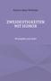 ZWEIDEUTIGKEITEN MIT HUMOR, Wortspiele und mehr von Gudrun-Anna Wirbitzky. Violetter Hintergrund, minimalistisches Design., Buch