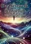 "Das Netzwerk der Vielfalt. 2. und erweiterte Auflage. Nikola Lysander." Fantastisches Baum- und Sternennetzwerk., Buch